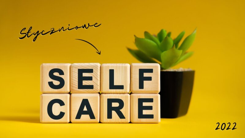 Styczniowe self-care