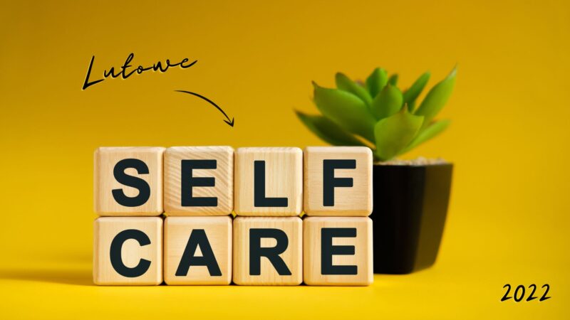 Lutowe self-care